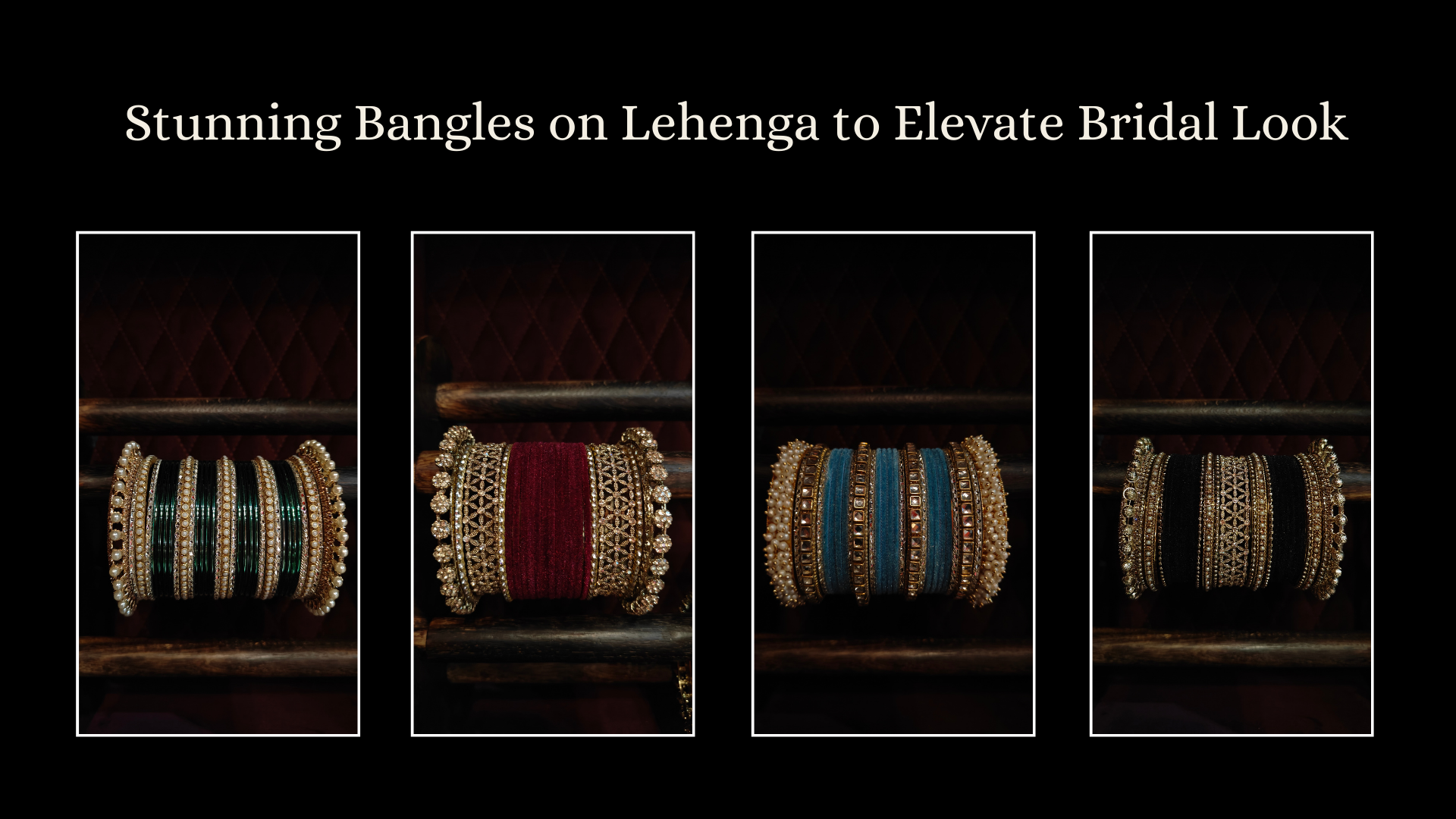 Stunning Bangles on Lehenga to Elevate Bridal Look