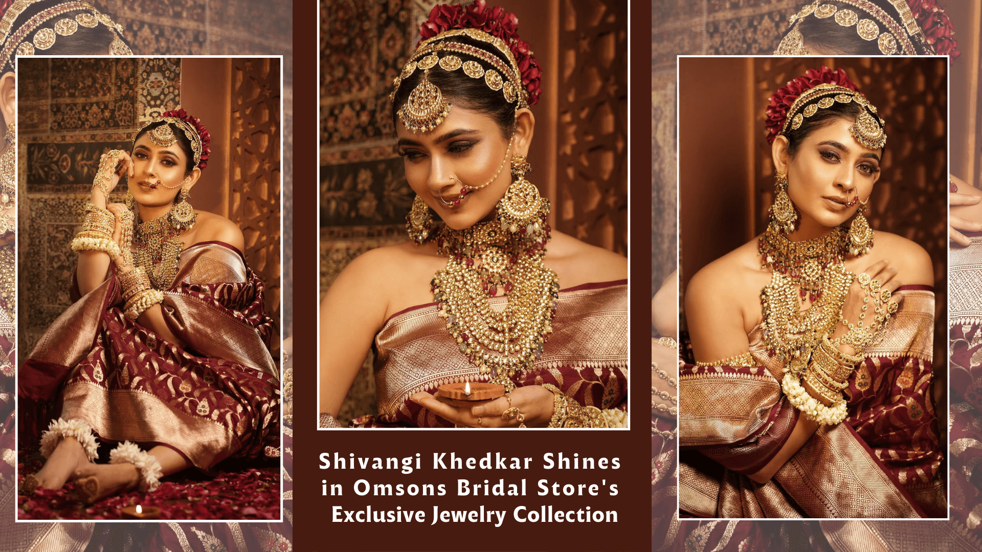 Shivangi Khedkar Dazzles in Omsons Bridal Store s Jewelry Collection Om Sons Bridal Store