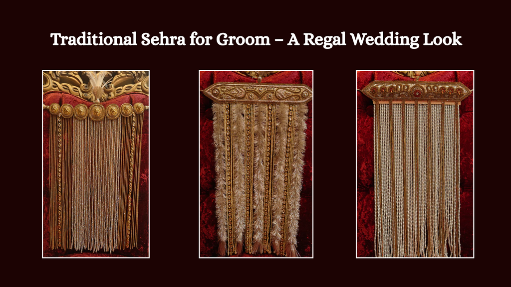 Traditional Sehra for Groom – A Regal Wedding Look – Om Sons Bridal Store